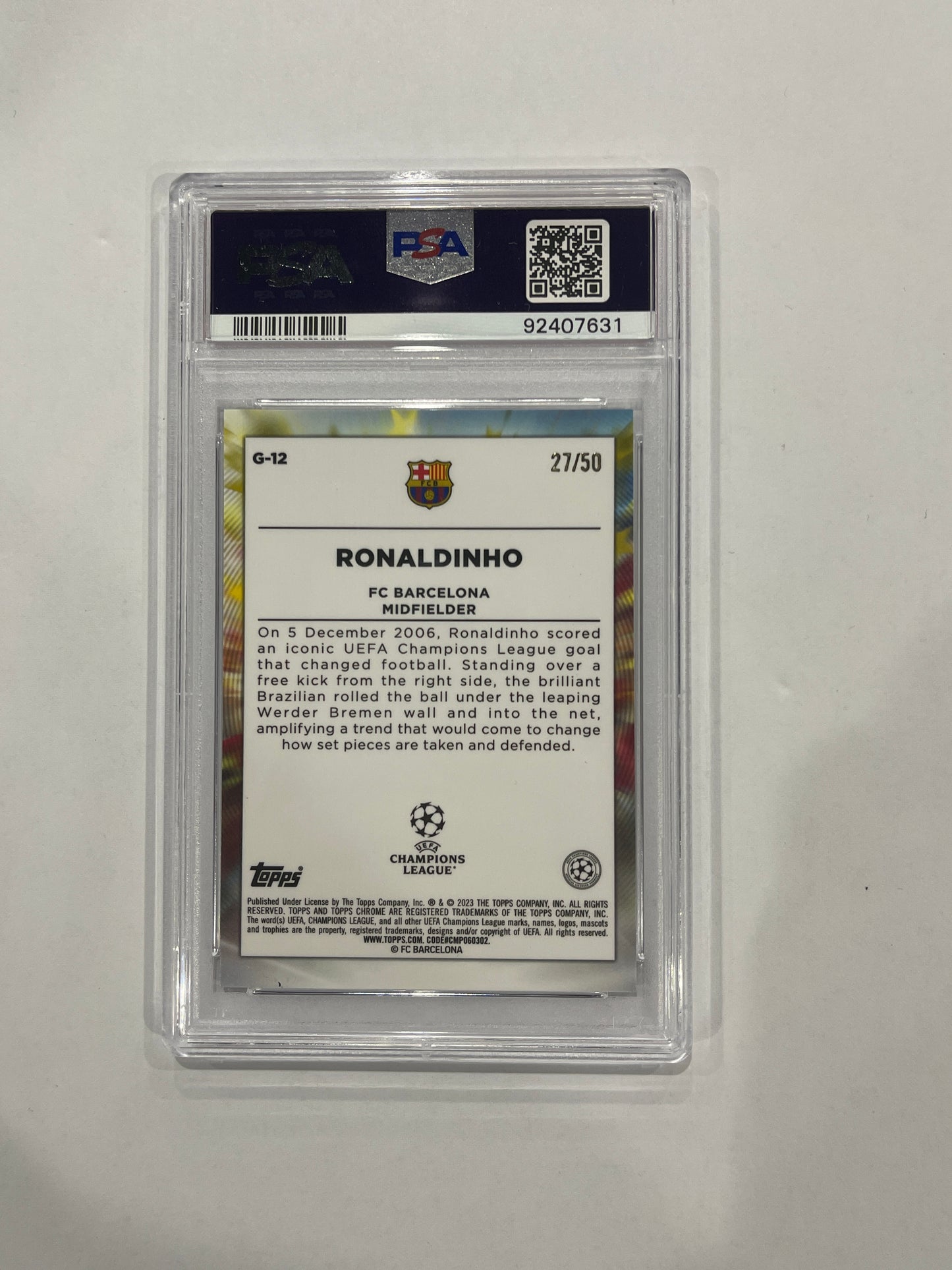 Ronaldinho PSA 10 2022/23 Topps Chrome UCC Golazo Gold Refractor 27/50