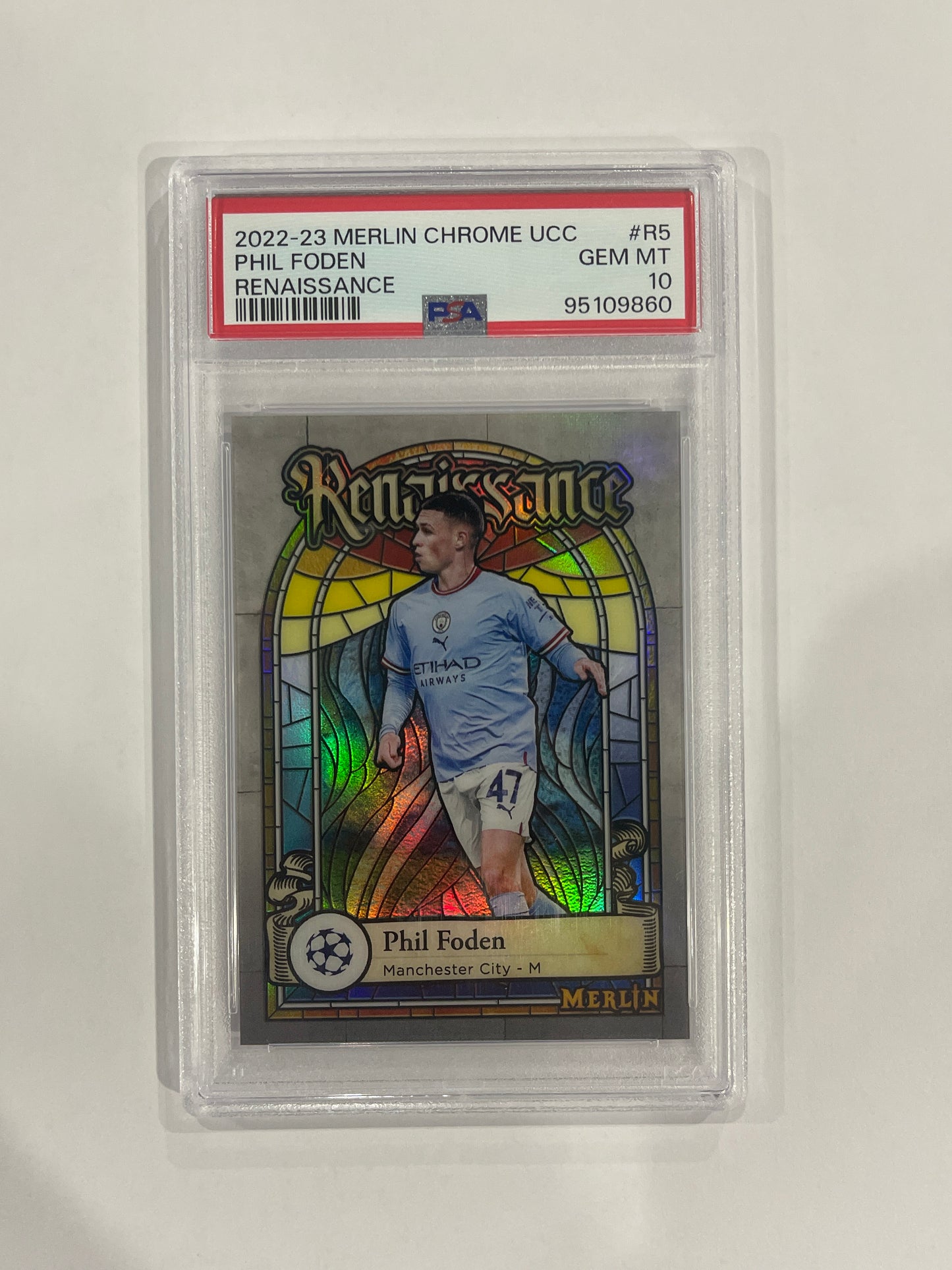 Phil Foden 2022/23 PSA 10 Merlin Chrome UCC Renaissance