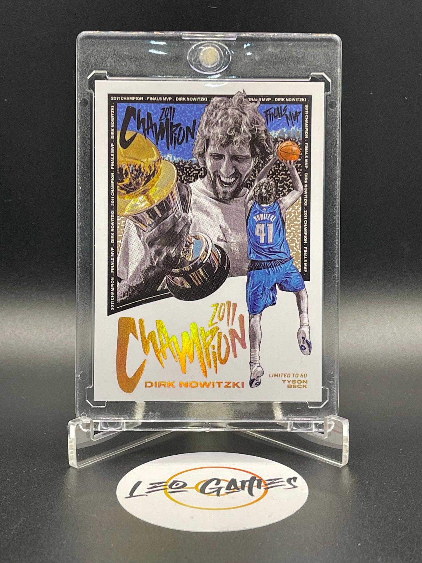 Dirk Nowitzki 2011 Champ, Limited to 50 [Tyson Beck]